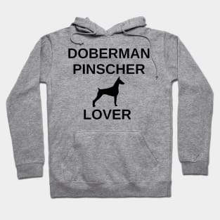 doberman pinscher lover Hoodie